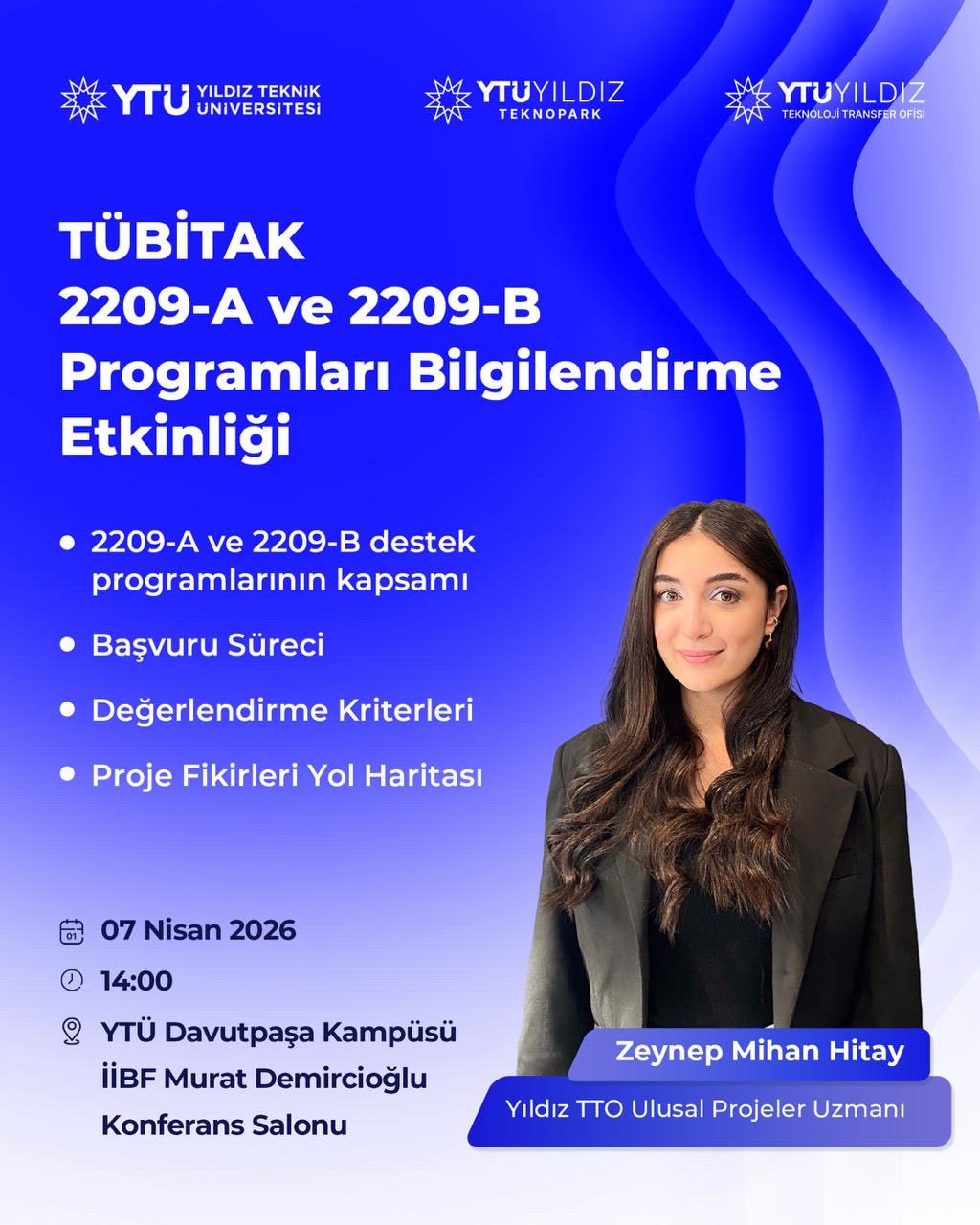 TÜBİTAK 2209-A ve 2209-B Programları Bilgilendirme Etkinliği | YTÜ